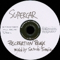 RECREATION REMIX mixed by Satoshi Tomiie