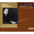 ロベール・カサドシュ《20世紀の偉大なるピアニストたちVol.16》