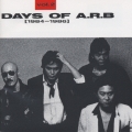 DAYS OF A.R.B Vol.2(1984-1986)