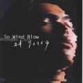 So Wind Blow/Wonder Child