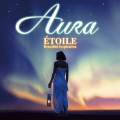 オーラ・エトワール ～美しい感動～