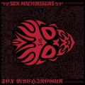 SEX MACHINEGUN