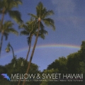 メロウ＆スウィート・ハワイ