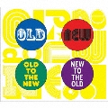 OLD★NEW＜初回限定盤＞