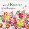 スウィート・サンシャイン～ベスト・オブ・ライアテア