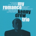 マイ・ロマンス／ケニー・ドリュー・プレイズ・グレイト・スタンダード＜完全生産限定盤＞