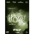 ザ・フォッグ