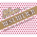 The FINEST Presents BEST HIT R&B -THE HOTTEST R&B HITS AND MEGA MIX-
