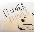FLOWER [CD+DVD]＜初回生産限定盤＞