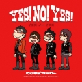 YES! NO! YES! [CD+DVD]