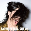 SAMURAI SESSIONS vol.1＜通常盤＞