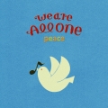 we are ALL ONE 2013 PEACE＜初回生産限定盤＞