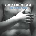 ビューティー・アンド・ザ・ブルース