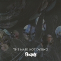 THE MASK NOT DYEING (A type) [CD+DVD]