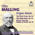 オット・マリング: オルガン作品集