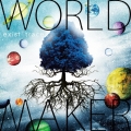 WORLD MAKER＜通常盤＞