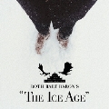 ロットバルトバロンの氷河期＜初回限定生産盤＞