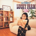LUCKY FARM ～I.O.～
