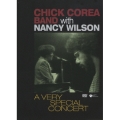 チック・コリア・バンドｗｉｔｈナンシー・ウィルソン・ヴェリー・スペシャル・コンサート
