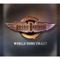ワールド・ゴーン・クレイジー [CD+DVD]＜初回生産限定盤＞