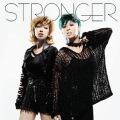 STRONGER feat.加藤ミリヤ＜通常盤＞