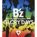 B'z LIVE-GYM Pleasure 2008 GLORY DAYS