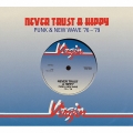 ヴァージン・レコード:パンク&ニュー・ウェイヴ 1976-1979＜生産限定盤＞