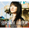 SUPERNAL LIBERTY [CD+Blu-ray Disc+スペシャルフォトブック]＜初回限定盤＞
