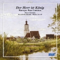 Der Herr ist Konig - Baroque Bass Cantatas from Mugeln Archive