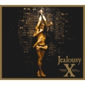 Jealousy＜初回生産限定盤＞