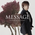 MESSAGE [CD+DVD]＜初回生産限定盤A＞