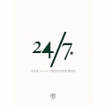 24/7 "TWENTY FOUR/SEVEN" [CD+DVD]＜初回限定盤B＞