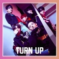 TURN UP (B/JB&マーク ユニット盤)＜初回生産限定盤＞