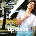 Upstairs (B) [CD+DVD]＜初回限定盤＞