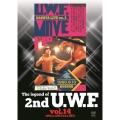 The Legend of 2nd U.W.F. vol.14 1990.8.13横浜&9.13愛知