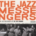 ザ・ジャズ・メッセンジャーズ・アット・ザ・カフェ・ボヘミア完全版