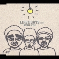 LIFELIGHTS [E.P.]