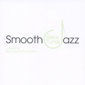 スムース・ジャズ－リラックス・チューンズ－　Ｃｏｍｐｉｌｅｄ　Ｂｙ　Ｓｏｕｌ　Ｓｏｕｒｃｅ　Ｐｒｏｄｕｃｔｉｏｎ