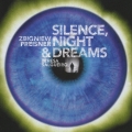 サイレンス、ナイト＆ドリームス