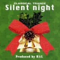 クラシカルトランス　聖夜