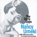 ナンシー梅木　アーリー・デイズ　１９５０－１９５４［Ｄｅｌｕｘ　Ｅｄｉｔｉｏｎ］（Ｔｈｅ　Ｃｏｍｐｌｅｔｅ　Ｖｉｃｔｏｒ　Ｒｅｃｏｒｄｉｎｇｓ）