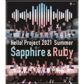 Hello! Project 2021 Summer Sapphire & Ruby