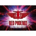 EXILE 20th ANNIVERSARY EXILE LIVE TOUR 2021 "RED PHOENIX"