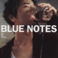 Blue Notes -THE BEST OF TATEKI KOBAYASHI-