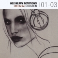 802 HEAVY ROTATIONS ～OVERSEAS SELECTION '01-'03