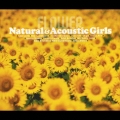 フラワー～ナチュラル&アコースティック・ガールズ