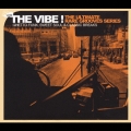 THE VIBE!Vol.2 Ghetto Funk,Sweet Soul & Classic Breaks