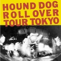 ROLL OVER TOUR TOKYO＜紙ジャケット仕様完全生産限定盤＞