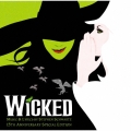 ウィキッド オリジナル・ブロードウェイ・キャスト 15周年記念盤