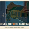 ブルーズ・ビフォー・サンライズ